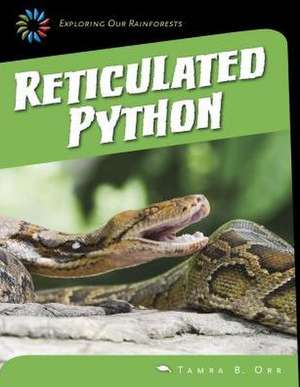 Reticulated Python de Tamra B. Orr