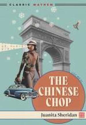 The Chinese Chop de Juanita Sheridan