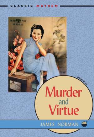 Murder and Virtue de James Norman