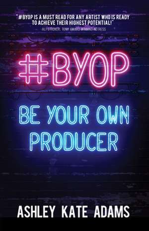 #Byop de Ashley Kate Adams