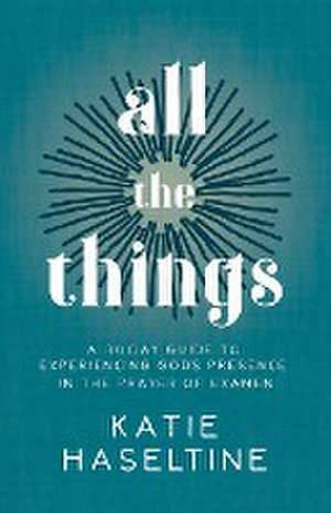 All the Things de Katie Haseltine