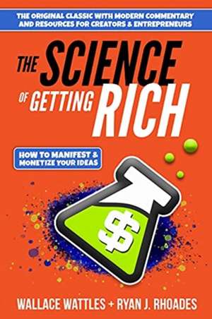 Science of Getting Rich de Ryan J. Rhoades