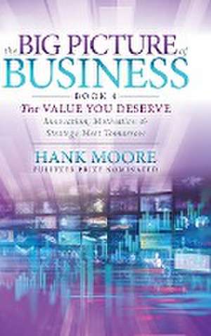 Big Picture of Business, Book 4 de Hank Moore