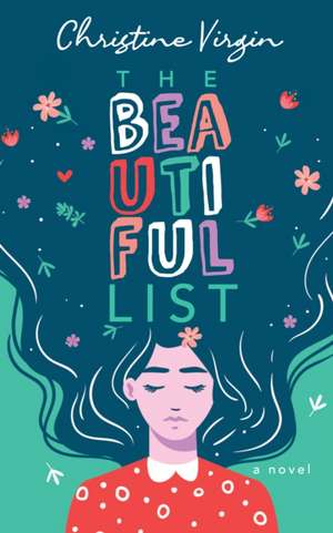 The Beautiful List de Christine Virgin