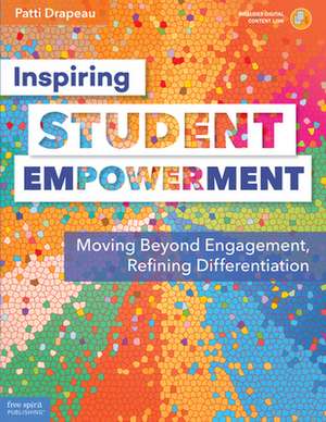 Inspiring Student Empowerment de Patti Drapeau