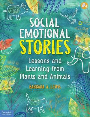 Social Emotional Stories de Barbara A. Lewis