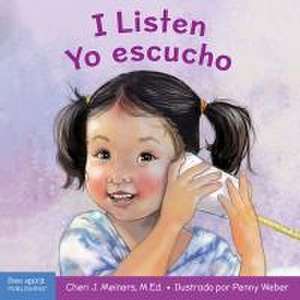 I Listen / Yo Escucho de Cheri J Meiners