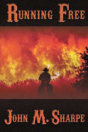 Running Free de John Sharpe