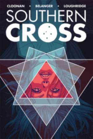 Southern Cross Volume 1 de Becky Cloonan