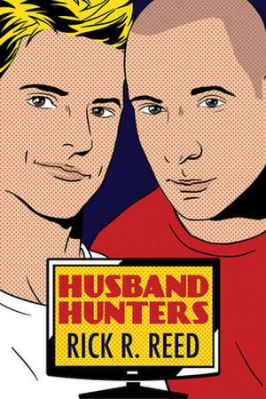 Husband Hunters de Rick R Reed