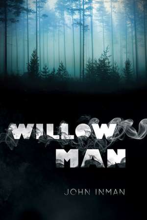 Willow Man de John Inman