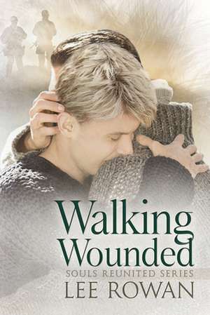 Walking Wounded de Lee Rowan