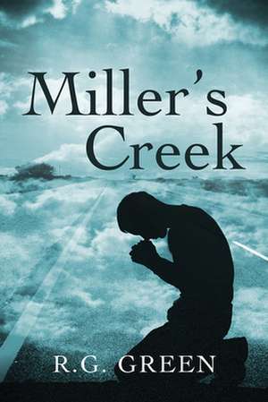 Miller's Creek de R. G. Green