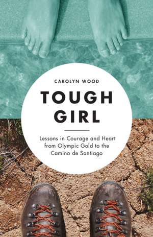 Tough Girl de Carolyn Wood