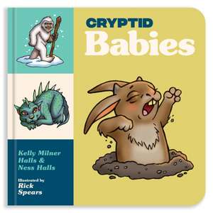 Cryptid Babies de Kelly Milner Halls