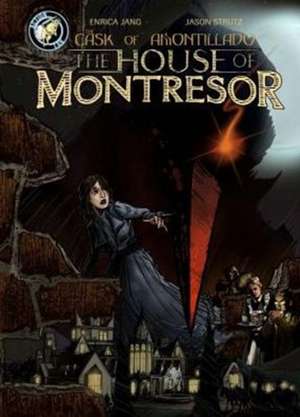 House of Montresor de Enrica Jang