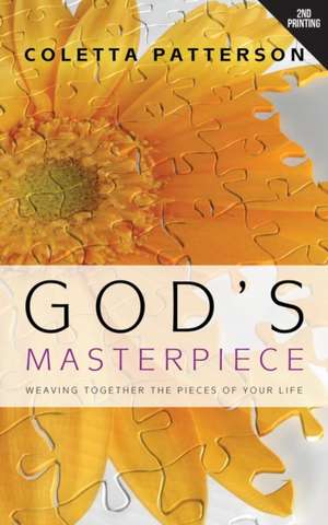 God's Masterpiece de Coletta Patterson