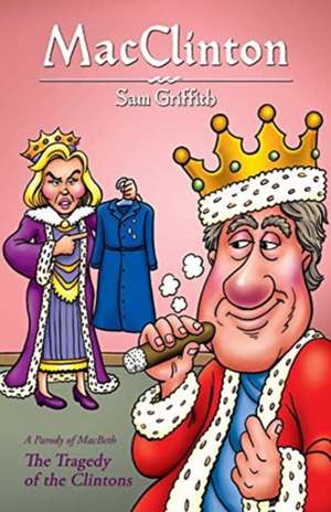 MacClinton de Sam Griffith