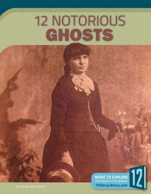 12 Notorious Ghosts de Kenya McCullum