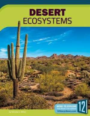 Desert Ecosystems de Mirella S. Miller