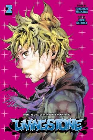 Livingstone, Volume 2 de Tomohiro Maekawa