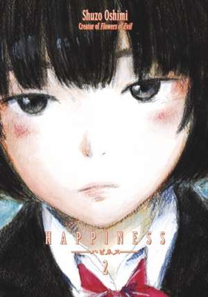 Happiness, Volume 2 de Shuzo Oshimi