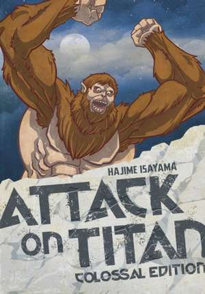 Attack On Titan: Colossal Edition 4 de Hajime Isayama