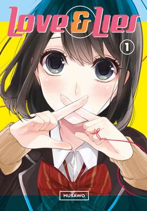 Love And Lies 1 de Musao Tsumugi