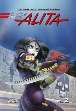 Battle Angel Alita Deluxe Edition 2 de Yukito Kishiro