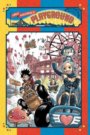 Hiro Mashima's Playground de Hiro Mashima