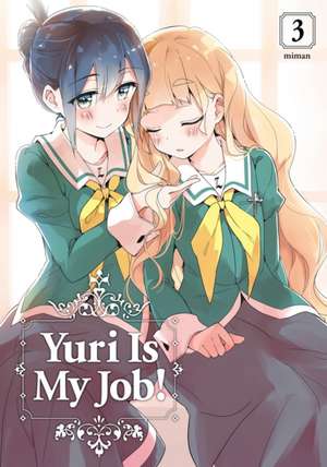 Yuri Is My Job! 3 de Miman