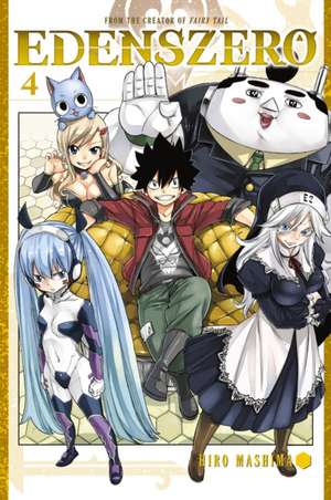 Edens Zero 4 de Hiro Mashima