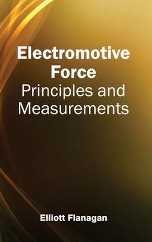 Electromotive Force de Elliott Flanagan