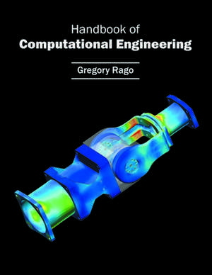 Handbook of Computational Engineering de Gregory Rago