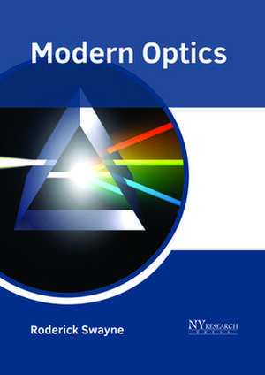 Modern Optics de Roderick Swayne