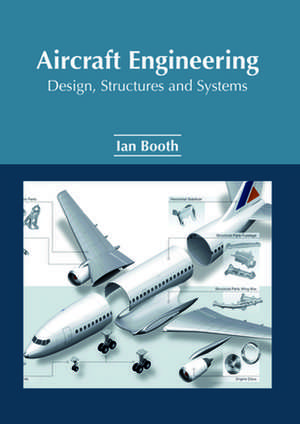 Aircraft Engineering de Ian Booth