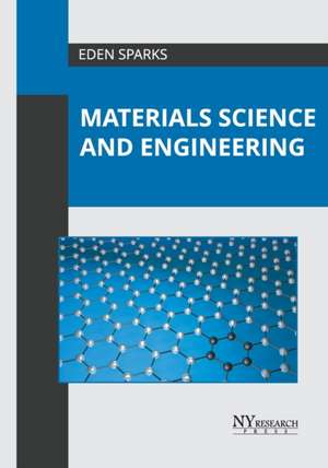 Materials Science and Engineering de Eden Sparks