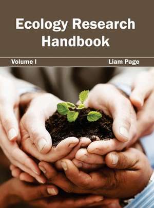 Ecology Research Handbook de Liam Page