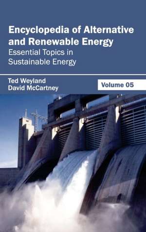 Encyclopedia of Alternative and Renewable Energy de David McCartney