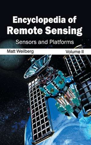 Encyclopedia of Remote Sensing de Matt Weilberg