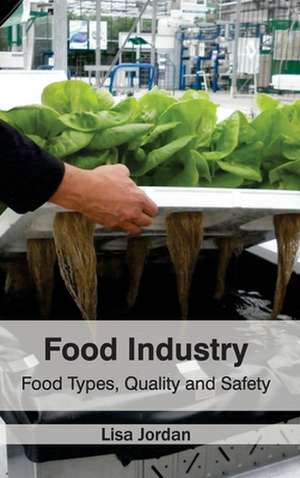 Food Industry de Lisa Jordan