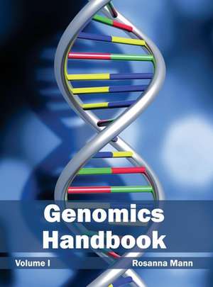 Genomics Handbook de Rosanna Mann