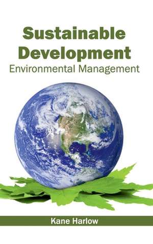 Sustainable Development de Kane Harlow