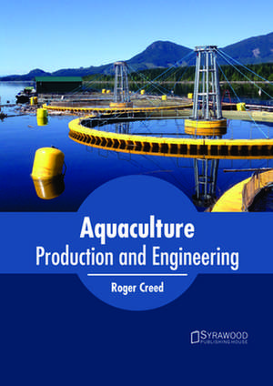 Aquaculture Systems and Engineering de Olando Martin