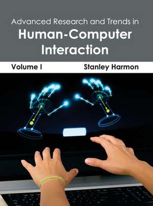 Advanced Research and Trends in Human-Computer Interaction de Stanley Harmon