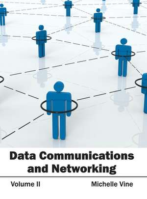 Data Communications and Networking de Michelle Vine