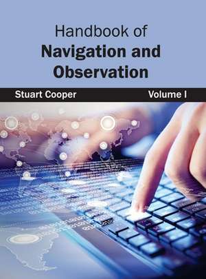 Handbook of Navigation and Observation de Stuart Cooper