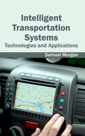 Intelligent Transportation Systems de Samuel Morgan