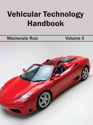 Vehicular Technology Handbook de Mackenzie Ruiz