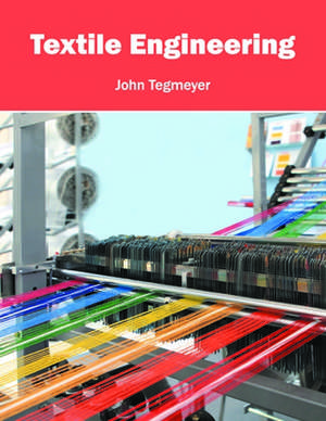 Textile Engineering de John Tegmeyer